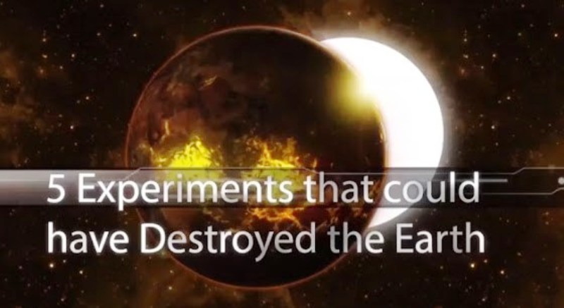 Πέντε πειράματα που μπορούν να καταστρέψουν τον κόσμο (Βίντεο)